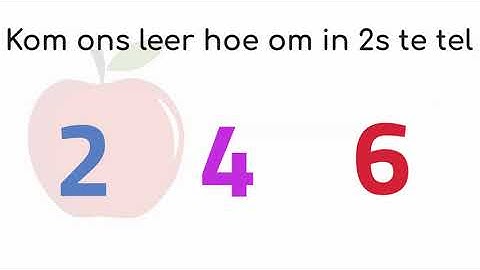 Count in 2s in Afrikaans | #counting #countingin2s #counting1to10 #numbers #numbersystem #number