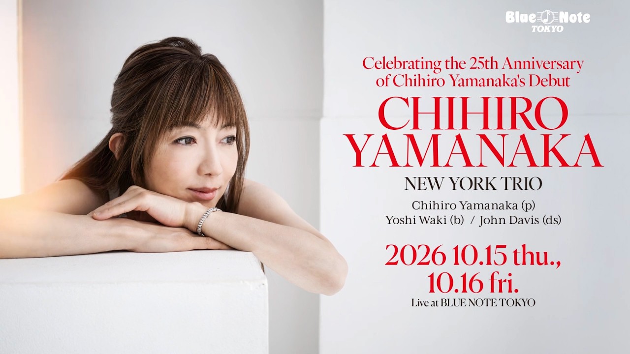 CHIHIRO YAMANAKA - 山中千尋｜ARTISTS｜BLUE NOTE TOKYO