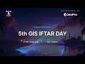 GIS Iftar Day 2026 (5th) - Orientation &amp; Full Event Overview