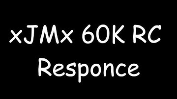 xJMx RC 60k RC Response [6TK]