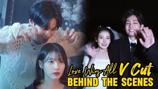 Behind The Scenes V Cut From “Love Wins All” Mv Making 😍 Iuxv #Taehyung #V #Bts #Love_Wins_All #Iu