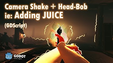 Godot 3D - Adding a bit of JUICE (Camera Shake & Head Bob) - FPS Horror Project (GDScript) | 13
