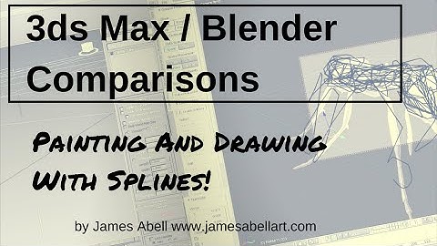 3ds Max Blender Comparison, Drawing And Painting On Objects With Splines...
