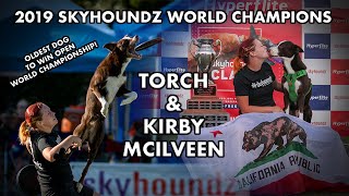 Torch & Kirby McIlveen - 2019 Skyhoundz Open World Champion (1st Place)