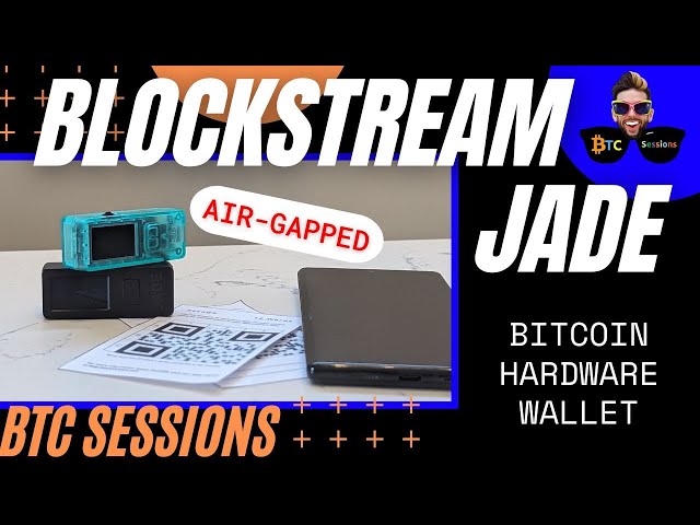 5 Things to Know About Blockstream Jade