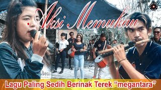 LAGU PALING SEDIH SEPANJANG MASA 'BERINAK TEREK' MEGANTARA