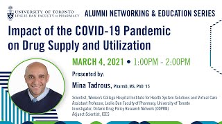 Impact of the COVID-19 Pandemic on Drug Supply and Utilization