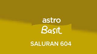 Saluran Ident (2024): Astro Basit