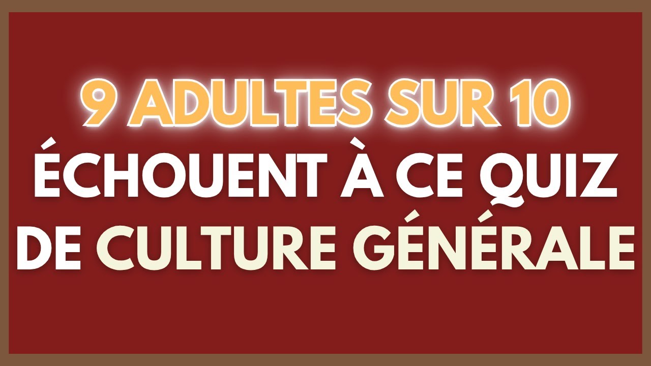 OBTENEZ AU MOINS 20 POINTS! 9 ADULTES SUR 10 ÉCHOUENT À CE QUIZ DE CULTURE GÉNÉRALE |CG QUIZ 105