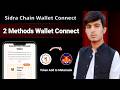 Sidra Chain Wallet Connect | Sidra Chain Wallet Connect Process | Sidra Token Add To Metamask Wallet