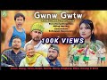GWNW GWTW | A bodo most comedy short movie (2024) Alongbar Film Production