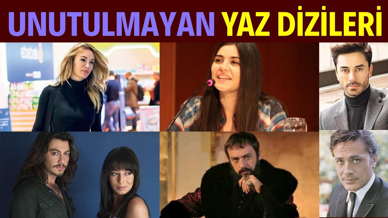 Bir Dönemin En Sevilen Yaz Dizileri