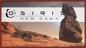 Oompa Loompa - Osiris: New Dawn Gameplay - Part 6 [Let