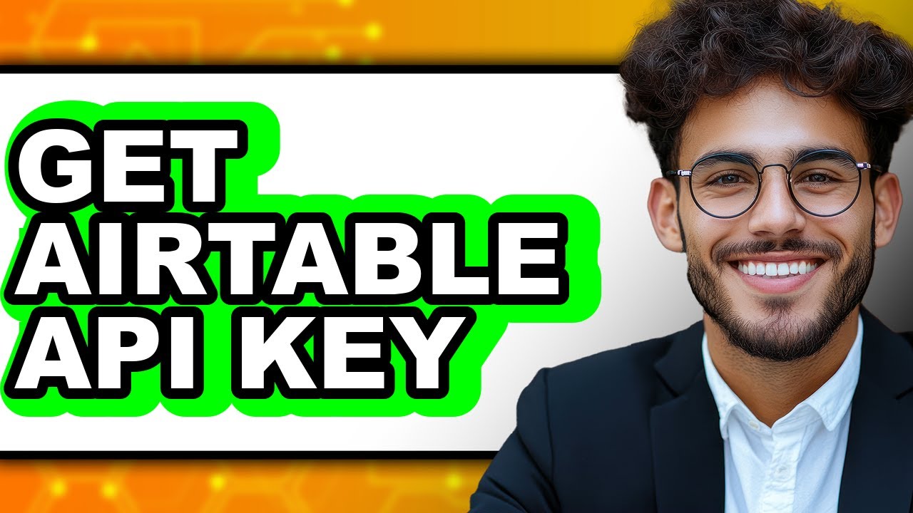 How to Get Airtable API Key (UPDATED 2025)