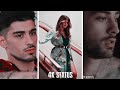 💞ZAYN MALIK LOVE WHATSAPP 4k STATUS // NEW ZAYN MALIK STATUS