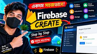 মাত্র ৭ মিনিটে Firebase Step by Step Create করুন! | Free Backend for Your App/Website