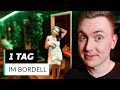 1 Tag im Bordell: So ist es wirklich