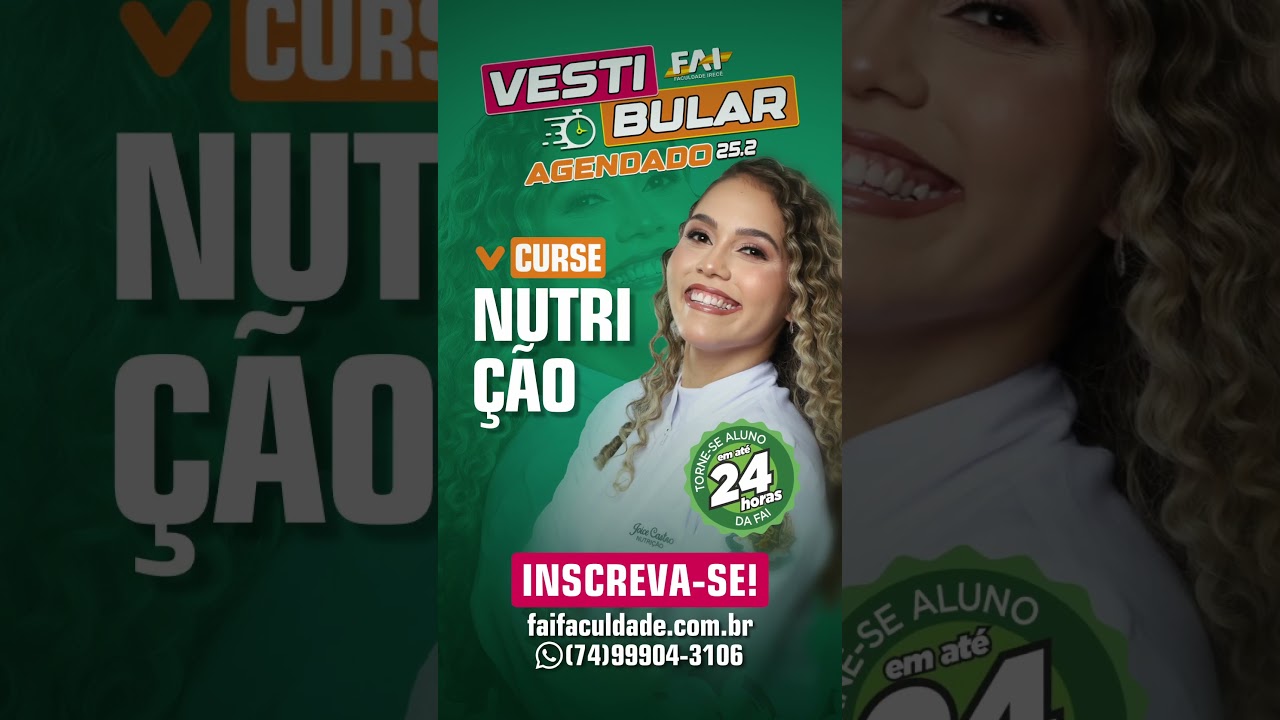 Vestibular Agendado 2025.2 - Curse Nutrição na FAI 