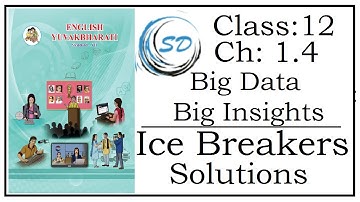 Ice Breakers of Chapter 1.4 Big Data - Big Insights | English Yuvakbharati | Maharashtra State Board