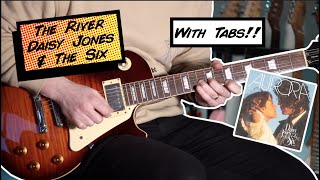 Video thumbnail of "The River, Daisy Jones & The Six, Guitar Cover WITH TABS"