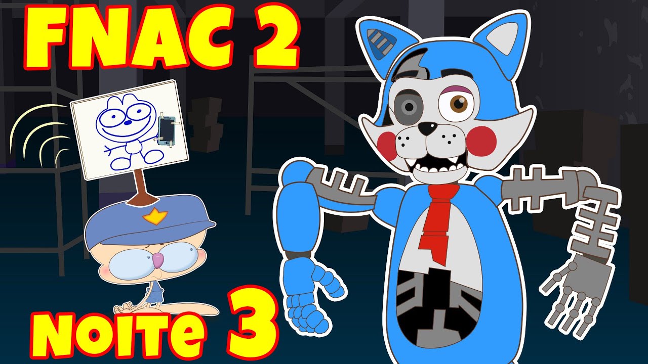 Mongo e Drongo em FNAF 2 - NOITE 3 - Five Nights at Freddy's 2 - desenho  animado