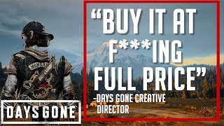 Days Gone Creative Director Sparks Backlash Over Comments Made Regarding Days Gone 2 Not Happening.