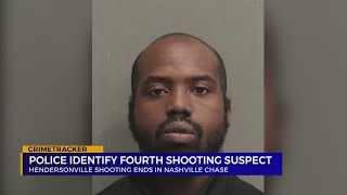 Police identify fourth suspect after Hendersonville shooting, Nashville chase