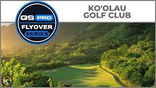 GSPro Course Flyover - Ko'olau Golf Club - Designed by Indyscott