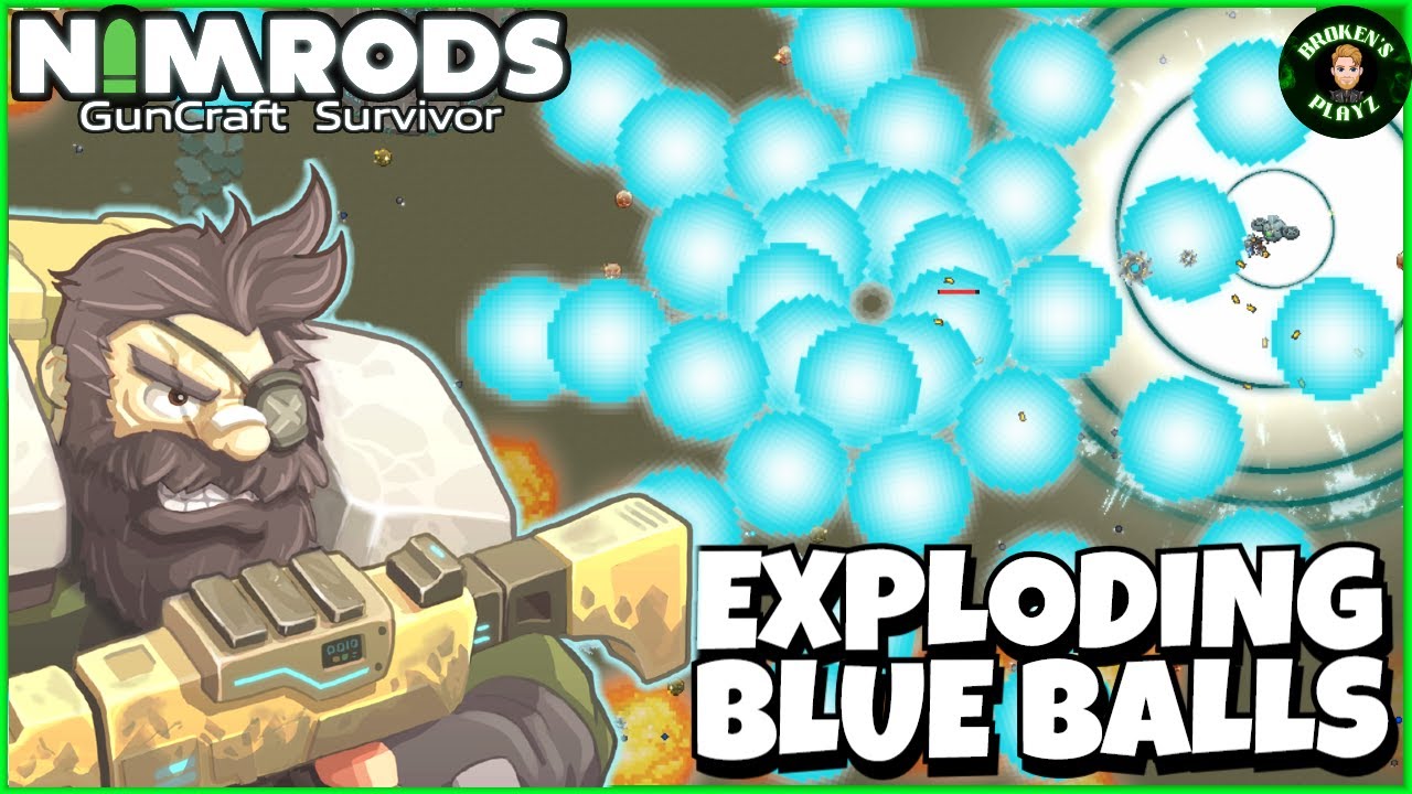 Unleashing the Exploding Blue Balls in Nimrods: GunCraft Survivor - YouTube