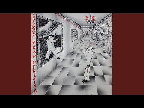 Sprout Head Uprising — Hard Life (2018 Remaster)