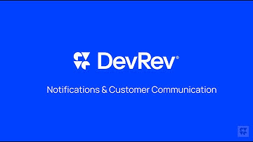 Notifications and customer communication