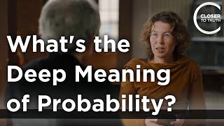 Sabine Hossenfelder - What's the Deep Meaning of Probability?