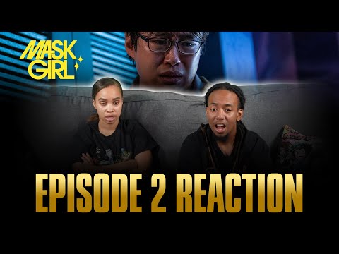 Ju Oh-nam | Mask Girl Ep 2 Reaction