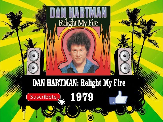 Dan Hartman - Relight My Fire  1979