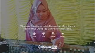 Story wa 30 detik, Operator Sound System  Cantik,_-