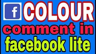 How to colours comment in facebook lite. Android screenshot 1