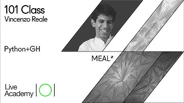 Python+Grasshopper 101 Class by Vincenzo Reale - Live Academy 101