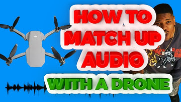 How to sync Drone footage with your audio for a Music Video