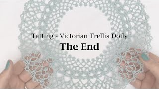 Victorian Trellis Doily - The End