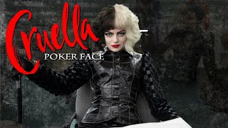Cruella | Poker face