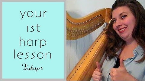 HOW TO PLAY THE HARP // Your 1st HARP LESSON! // fischarper
