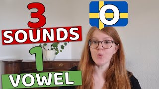 The SWEDISH O - Swedish pronunciation - Long and short Swedish vowels and the 3 sounds of the O
