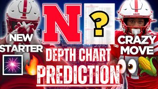 Nebraska 2025 DEPTH CHART PREDICTIONS & HOT TAKES👀🔥| SHOCKS & NEW STARTERS | Husker Football News