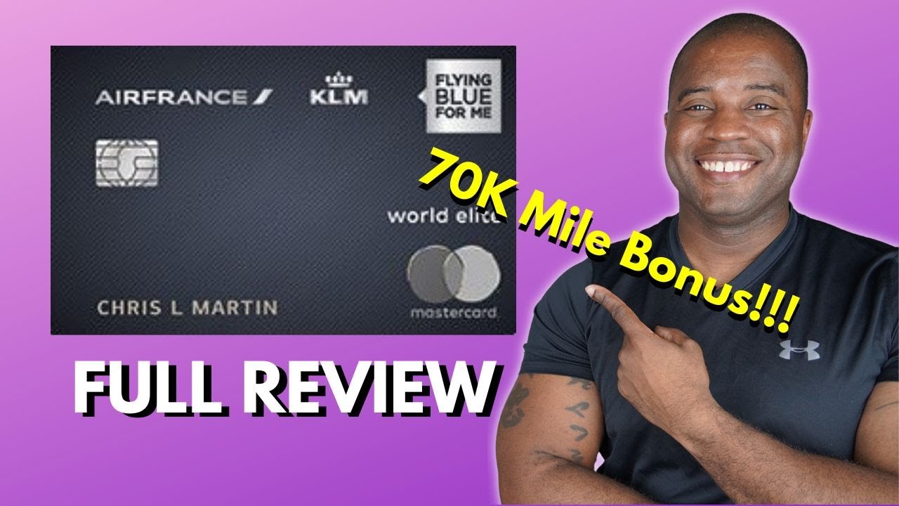 Is The AIR FRANCE KLM World Elite Mastercard Worth The IT 70K Mile is-the-air-france-klm-world-elite-mastercard-worth-the-it-70k-mile