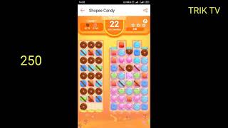 Shopee candy level 250