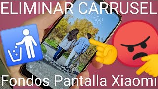 📲❌ Como QUITAR la PUBLICIDAD de la PANTALLA de BLOQUEO de CUALQUIER XIAOMI (FONDOS de CARRUSEL MIUI)