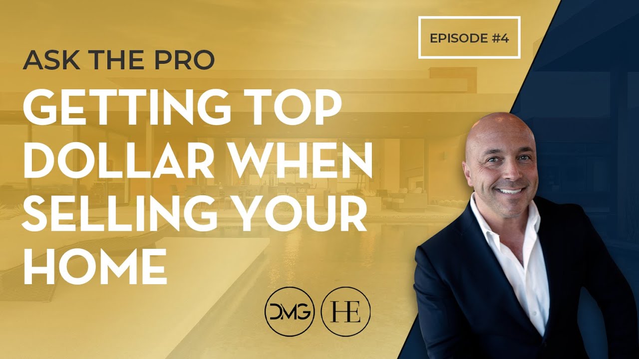Ask The Pro Getting Top Dollar When Selling Your Home Elevated