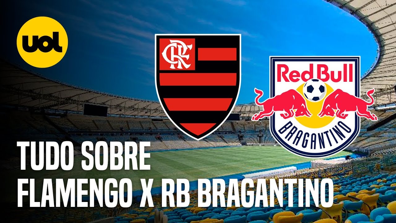 Flamengo x Bragantino: escalações e onde assistir ao jogo pelo