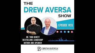 Embracing Unexpected Change With Dr. Todd Dewett And Drew Aversa