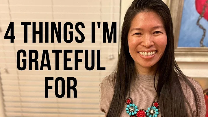 4 Things I'm Most Grateful For